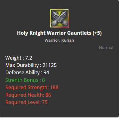 Holy Knight Warrior Gauntlets +5